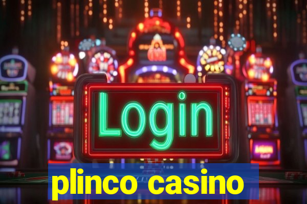 plinco casino